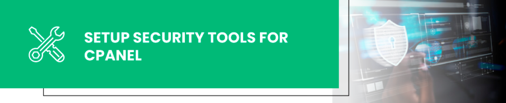 افضل الطرق لحماية خادم cPanel